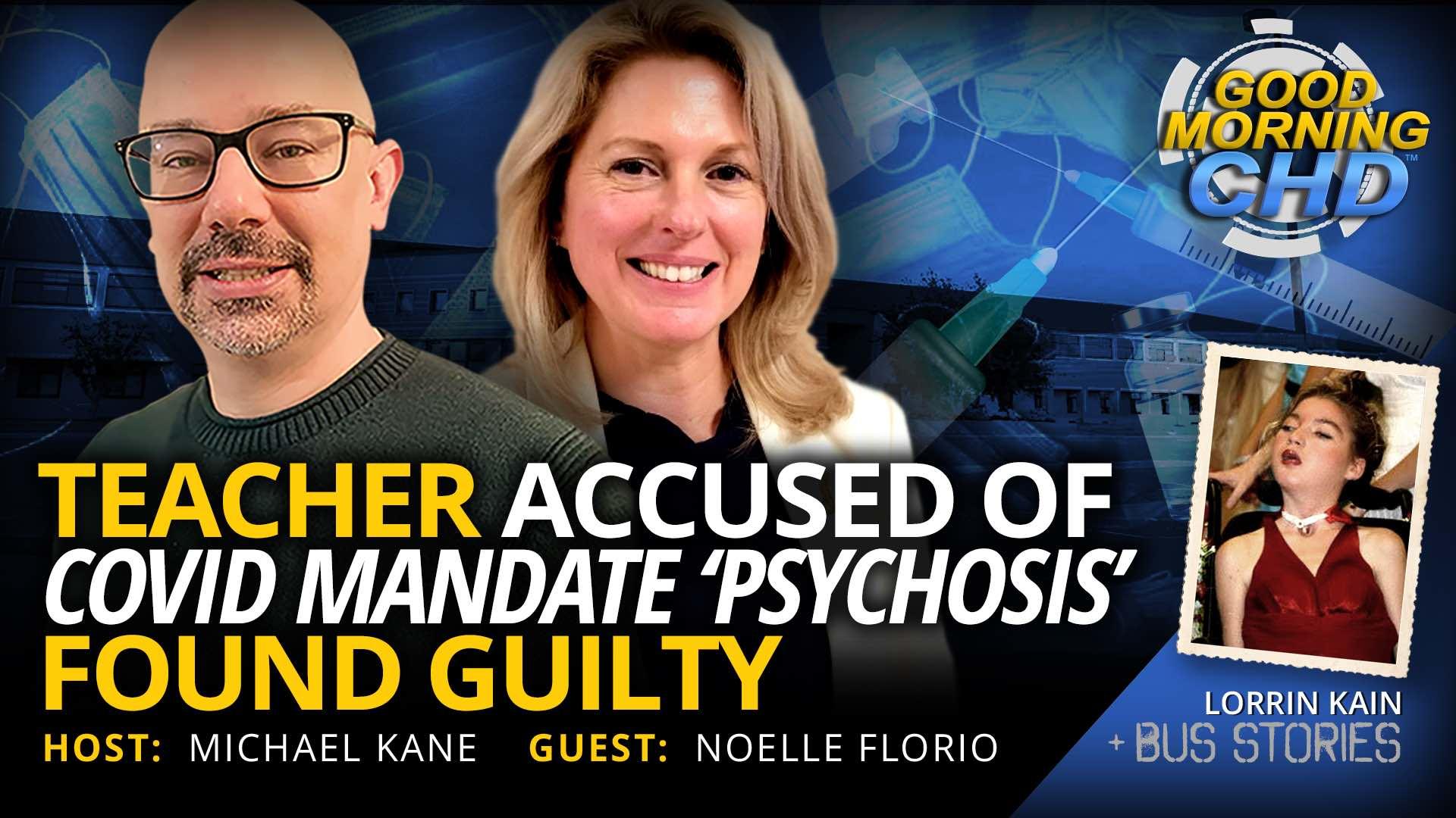 Teacher Accused of COVID Mandate ‘Psychosis’ Found Guilty