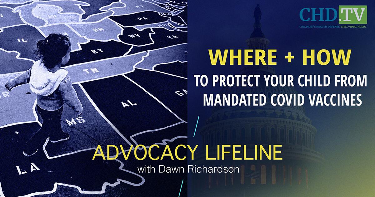 Where + How to Protect Your Child From Mandated COVID Vaccines