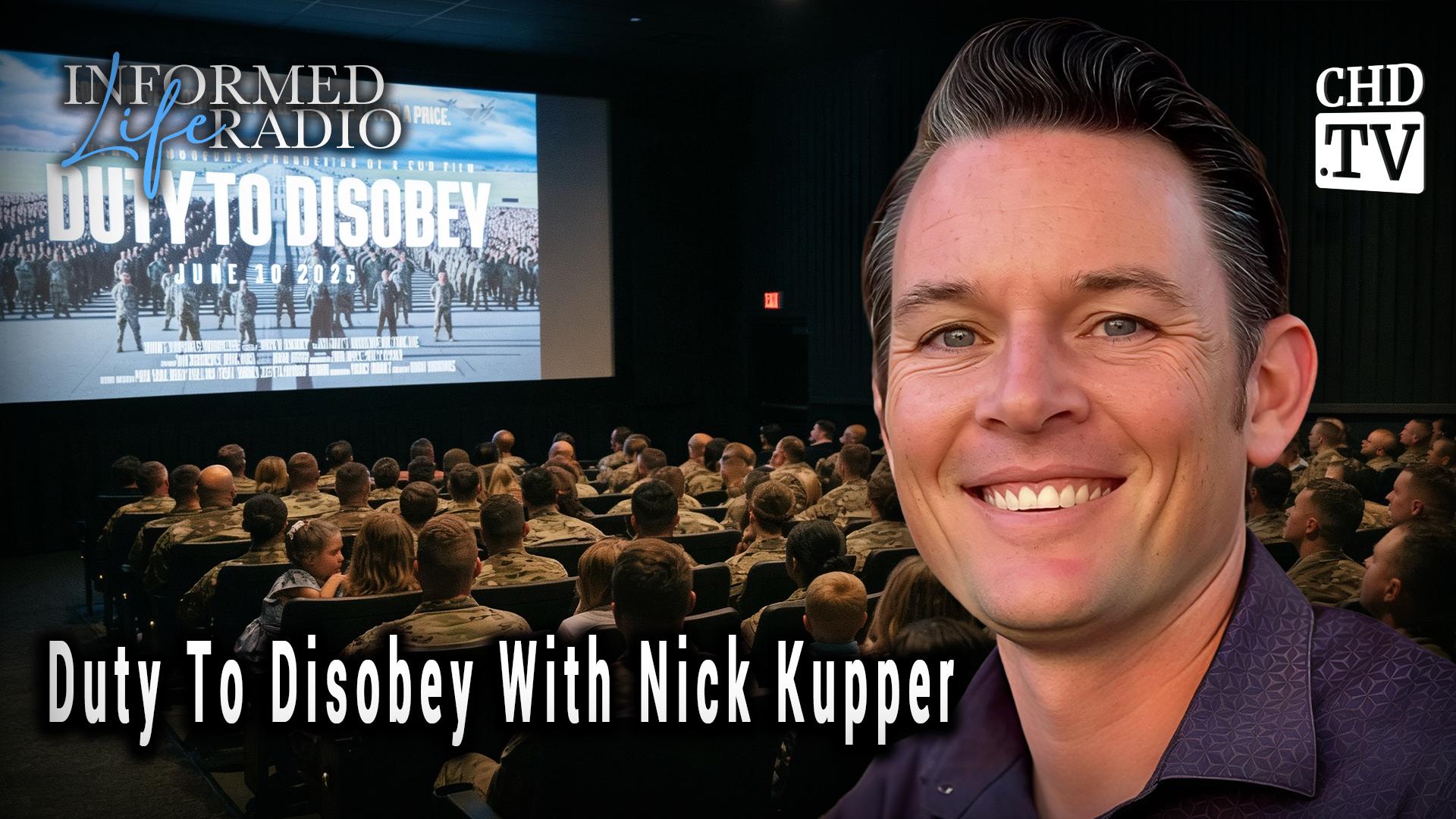 Duty to Disobey With Nick Kupper