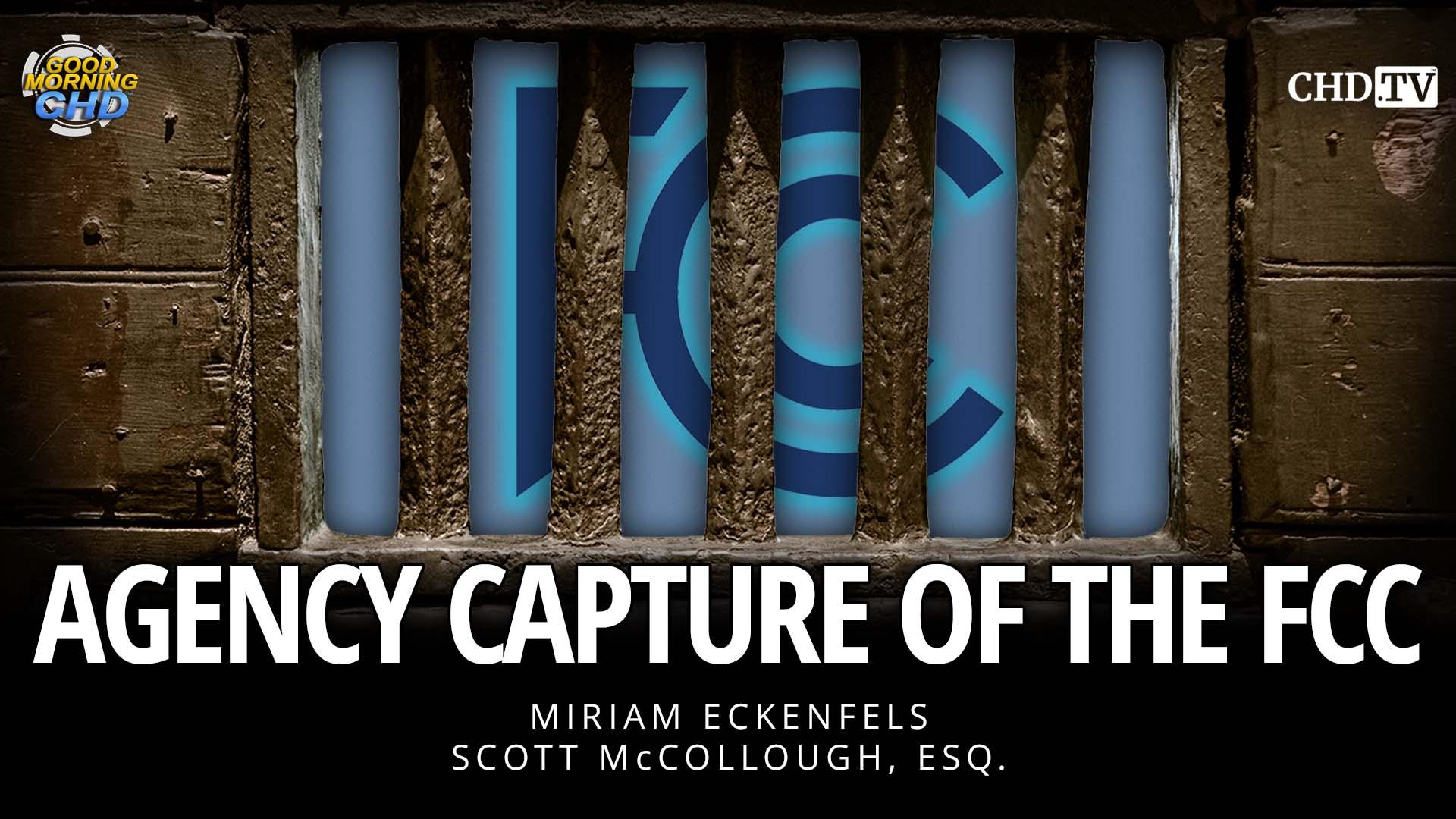 Agency Capture of the FCC