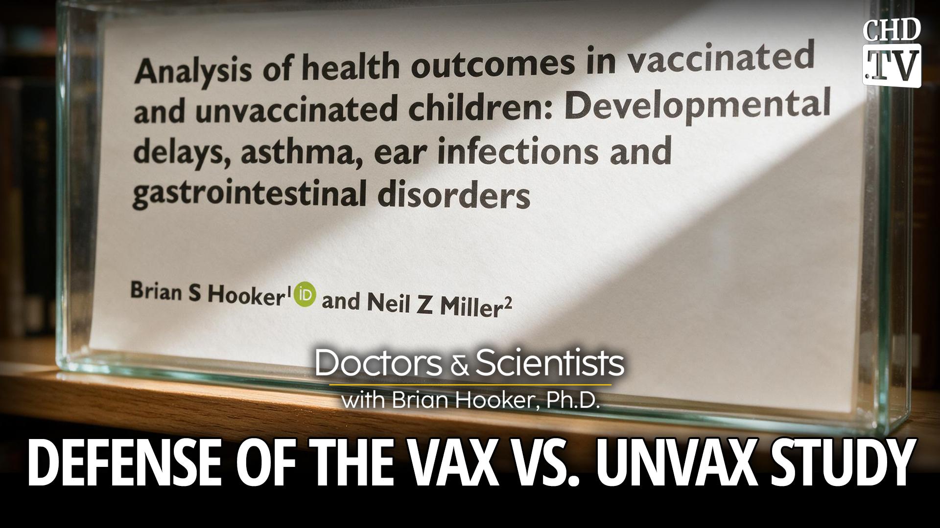 Defense of the 2020 Vax vs. Unvax Study