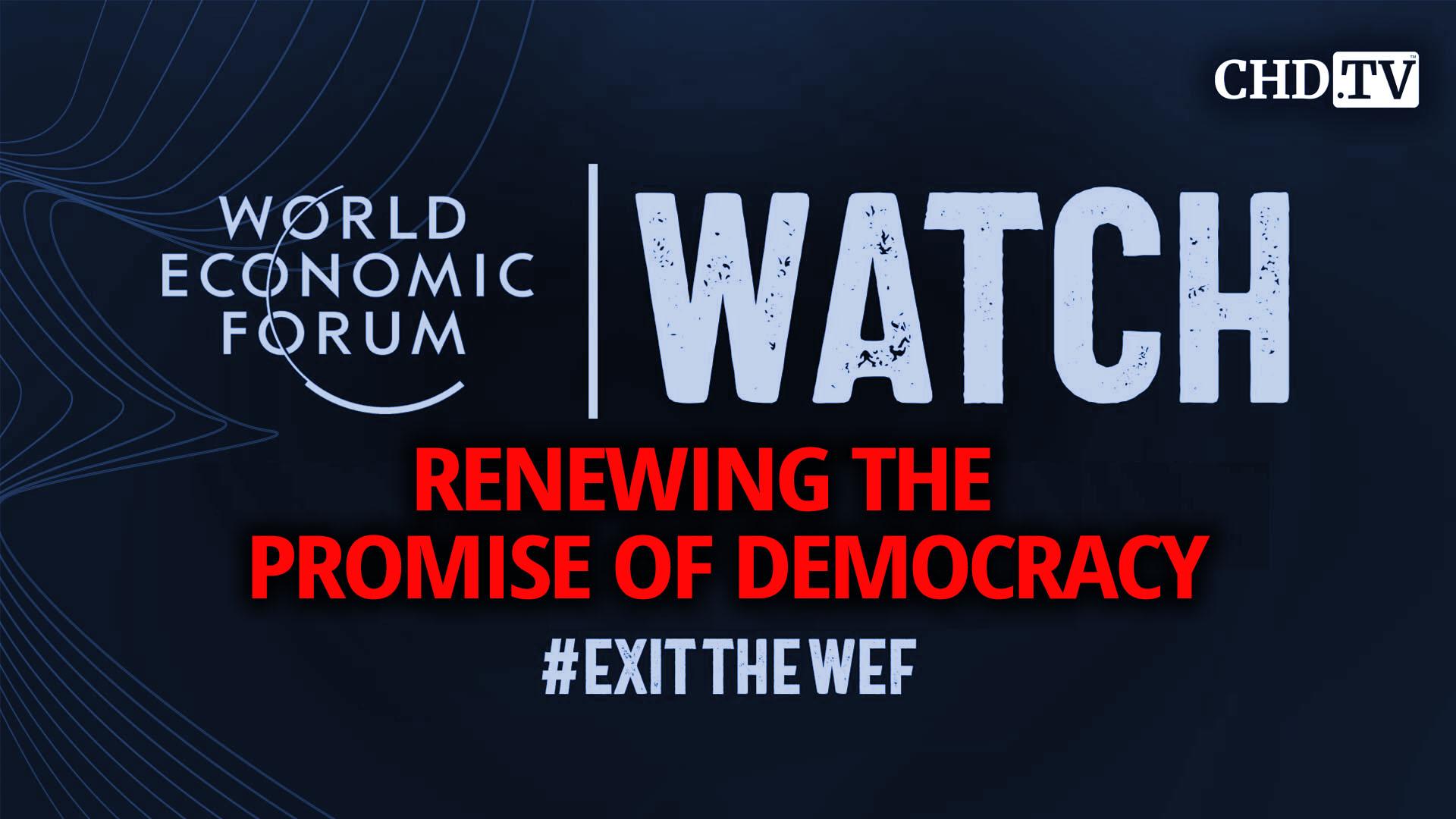 DAVOS WATCH: Renewing the Promise of Democracy