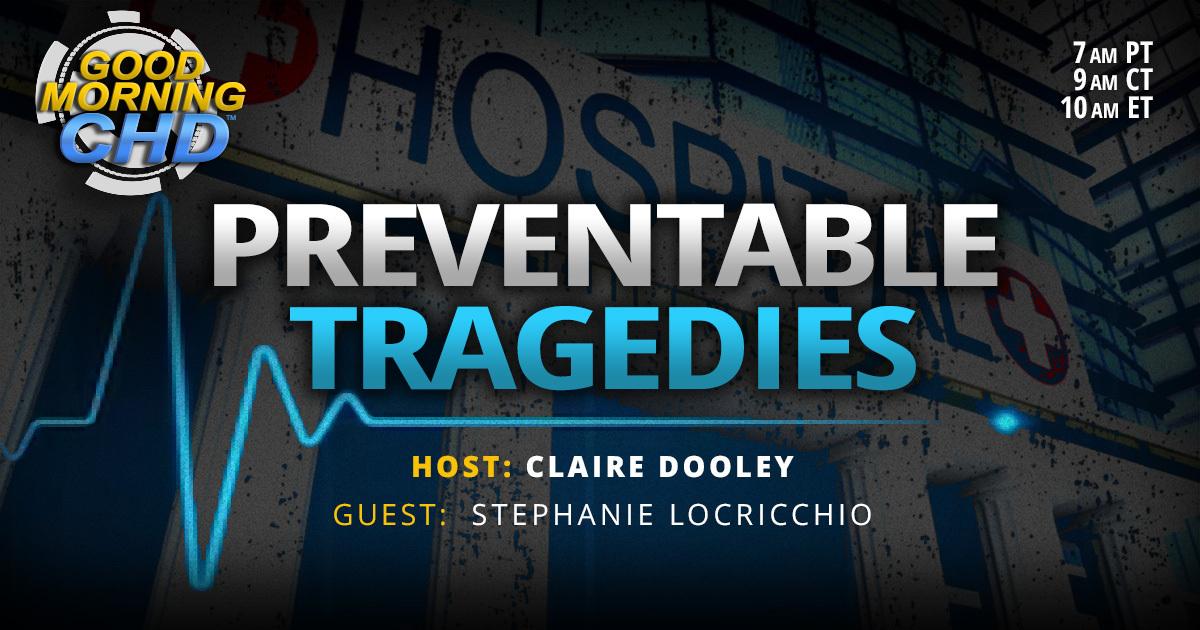 Preventable Tragedies