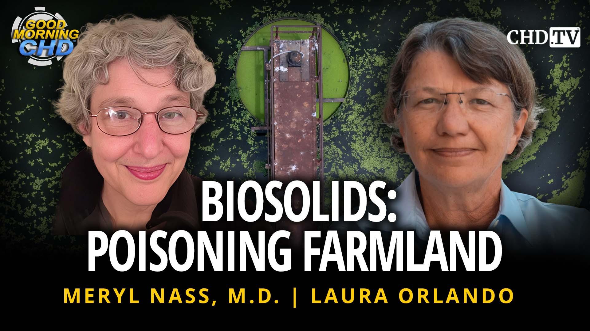 Biosolids: Poisoning Farmland with Laura Orlando