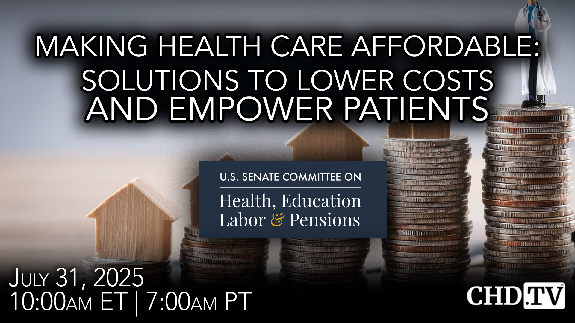 Making Health Care Affordable: Solutions to Lower Costs and Empower Patients