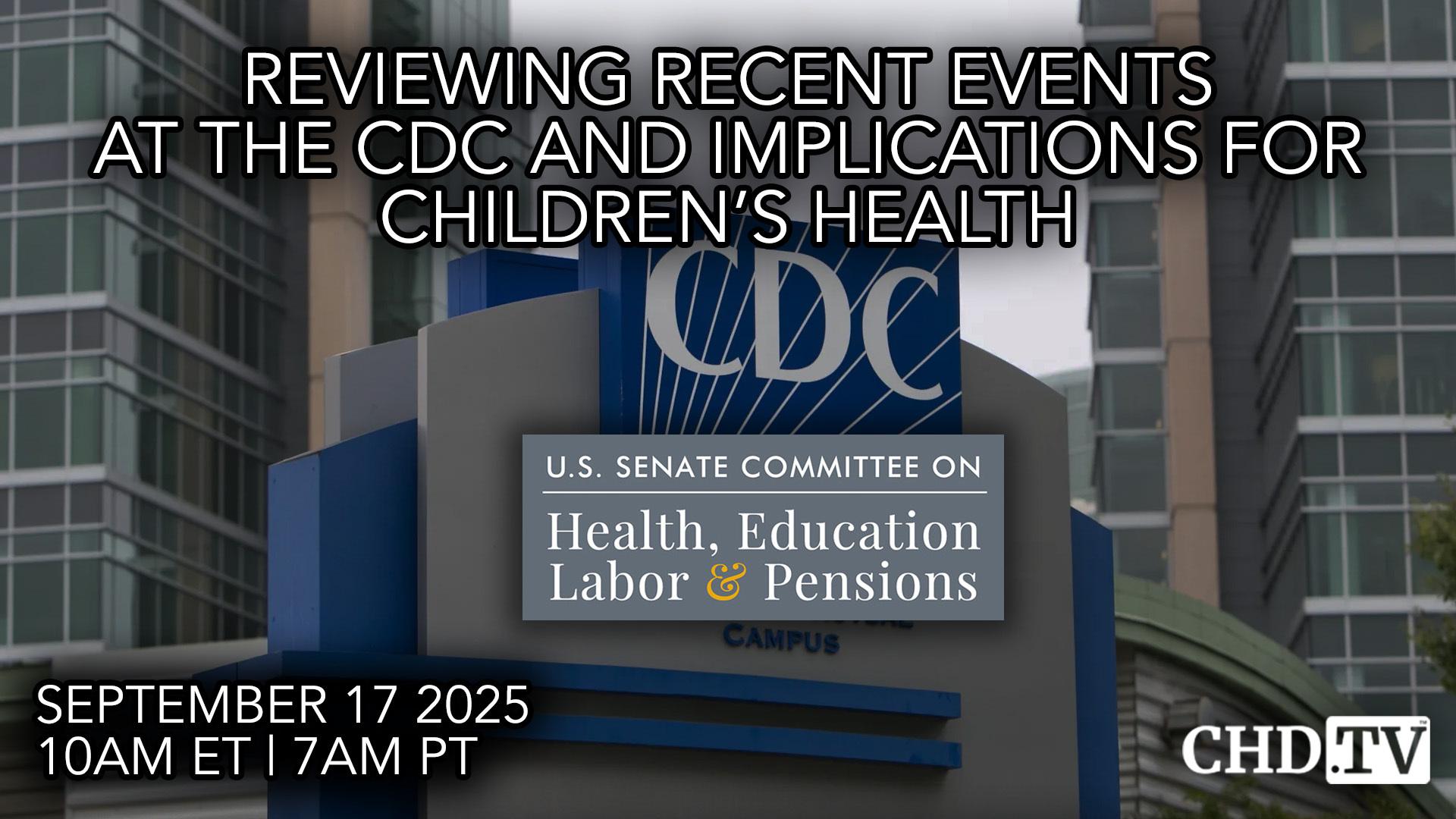 Restoring Trust Through Radical Transparency: Reviewing Recent Events at the CDC and Implications for Children’s Health