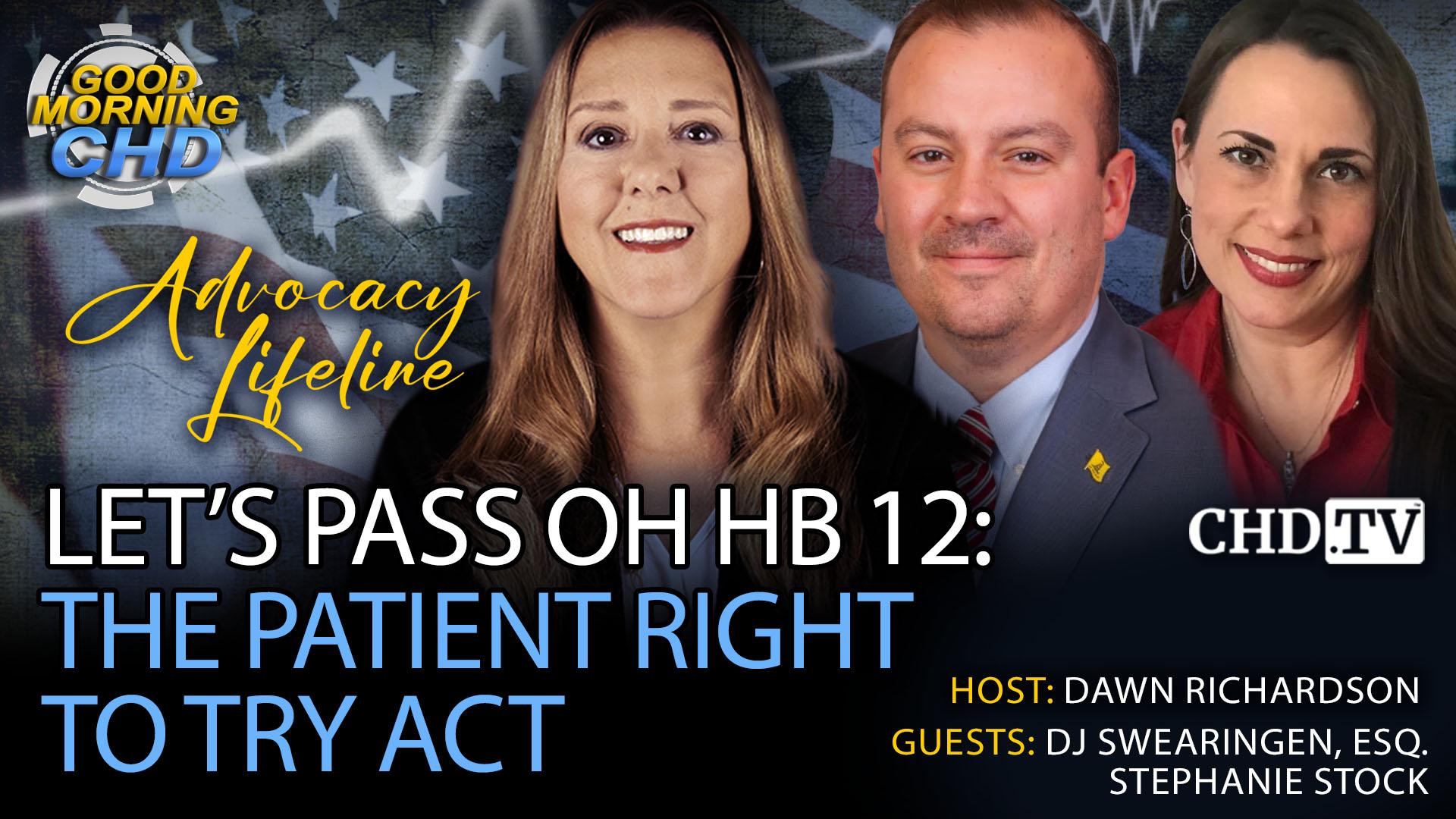 Let’s Pass OH HB 12: The Patient Right to Try Act
