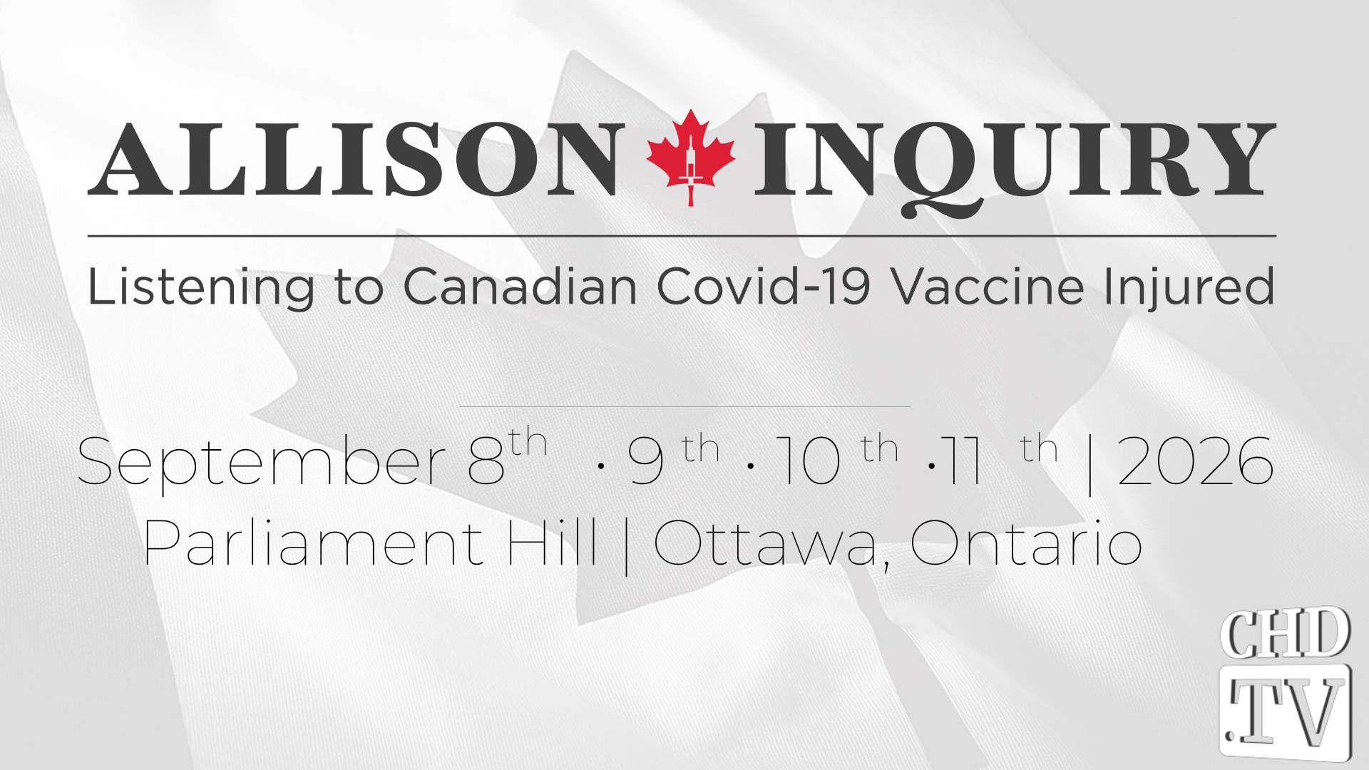 Allison Inquiry: Listening to Canadian COVID-19 Vaccine Injured | Day 1