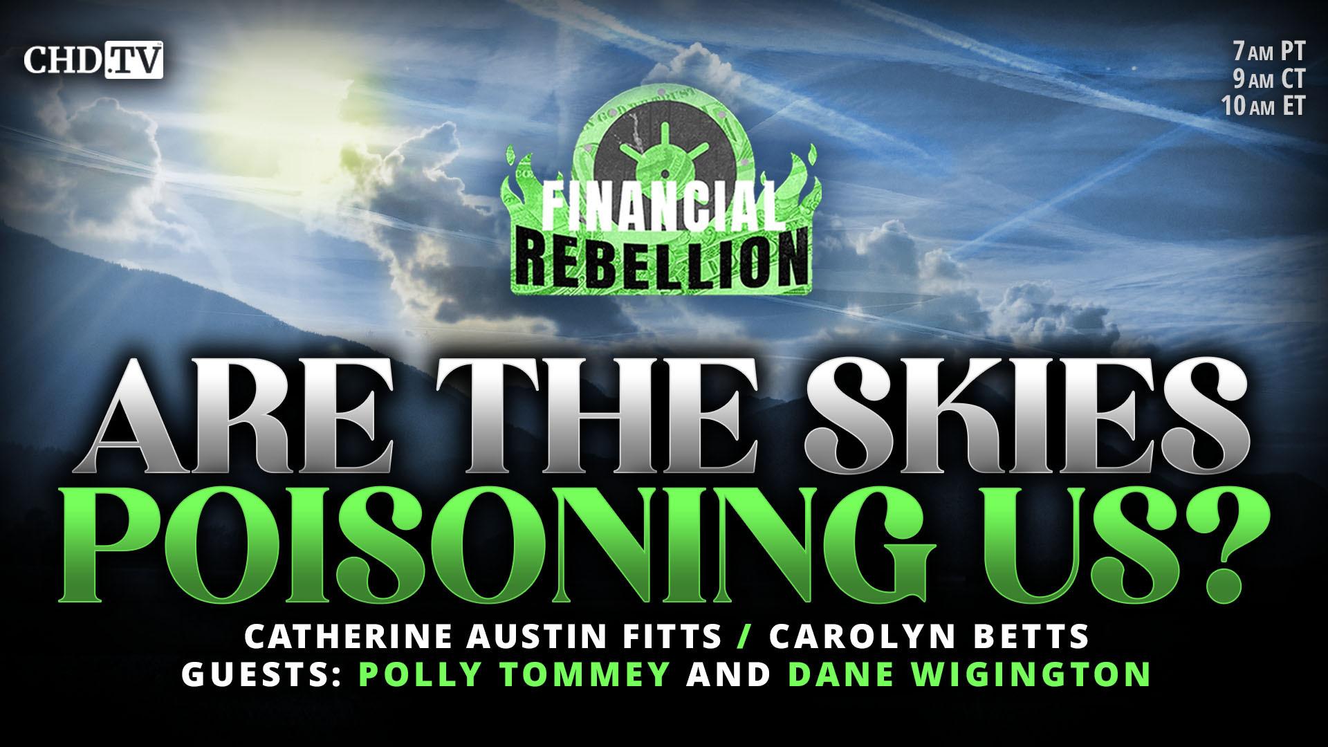 Are the Skies Poisoning Us?