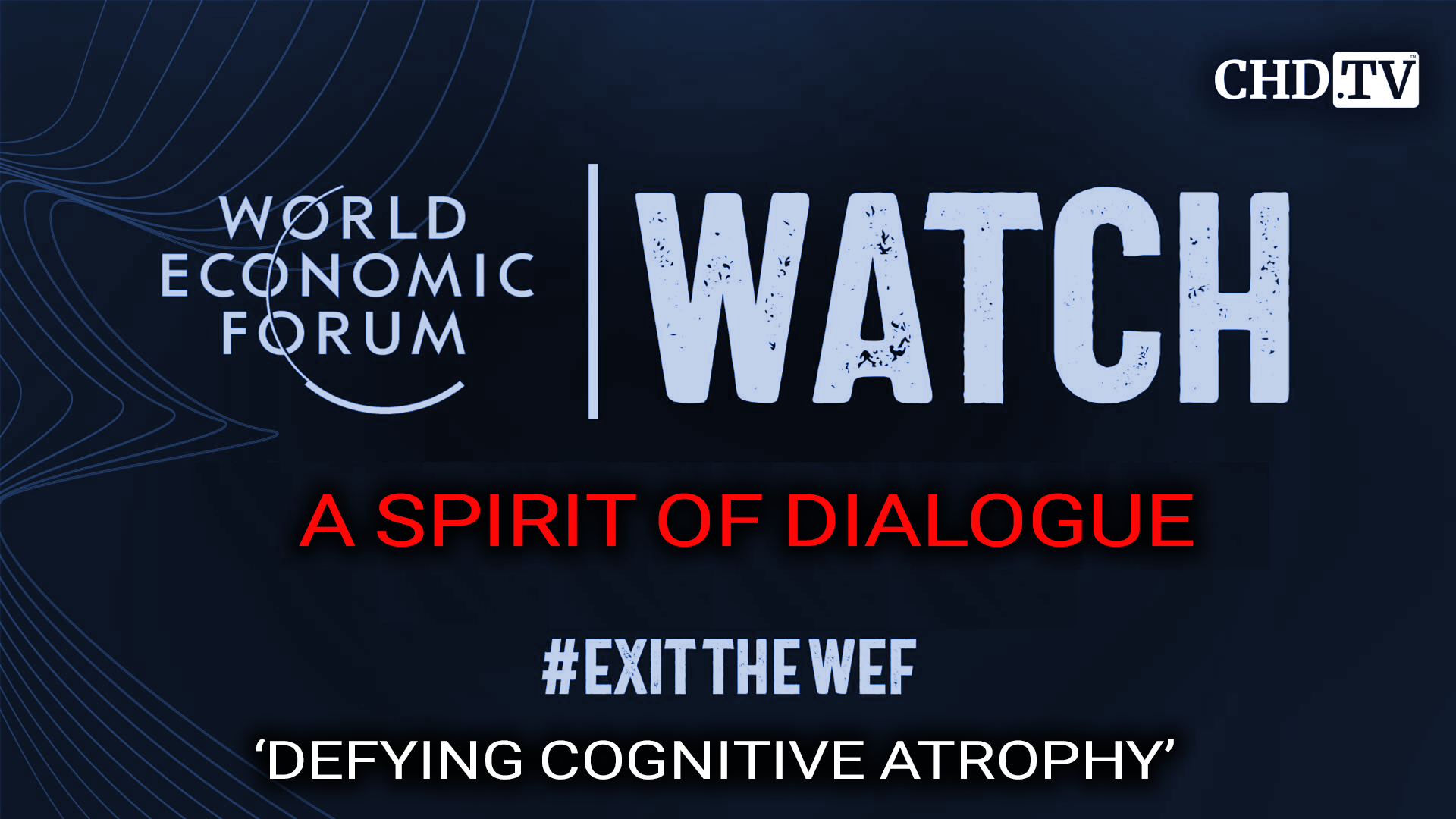 DAVOS WATCH: ‘Defying Cognitive Atrophy’