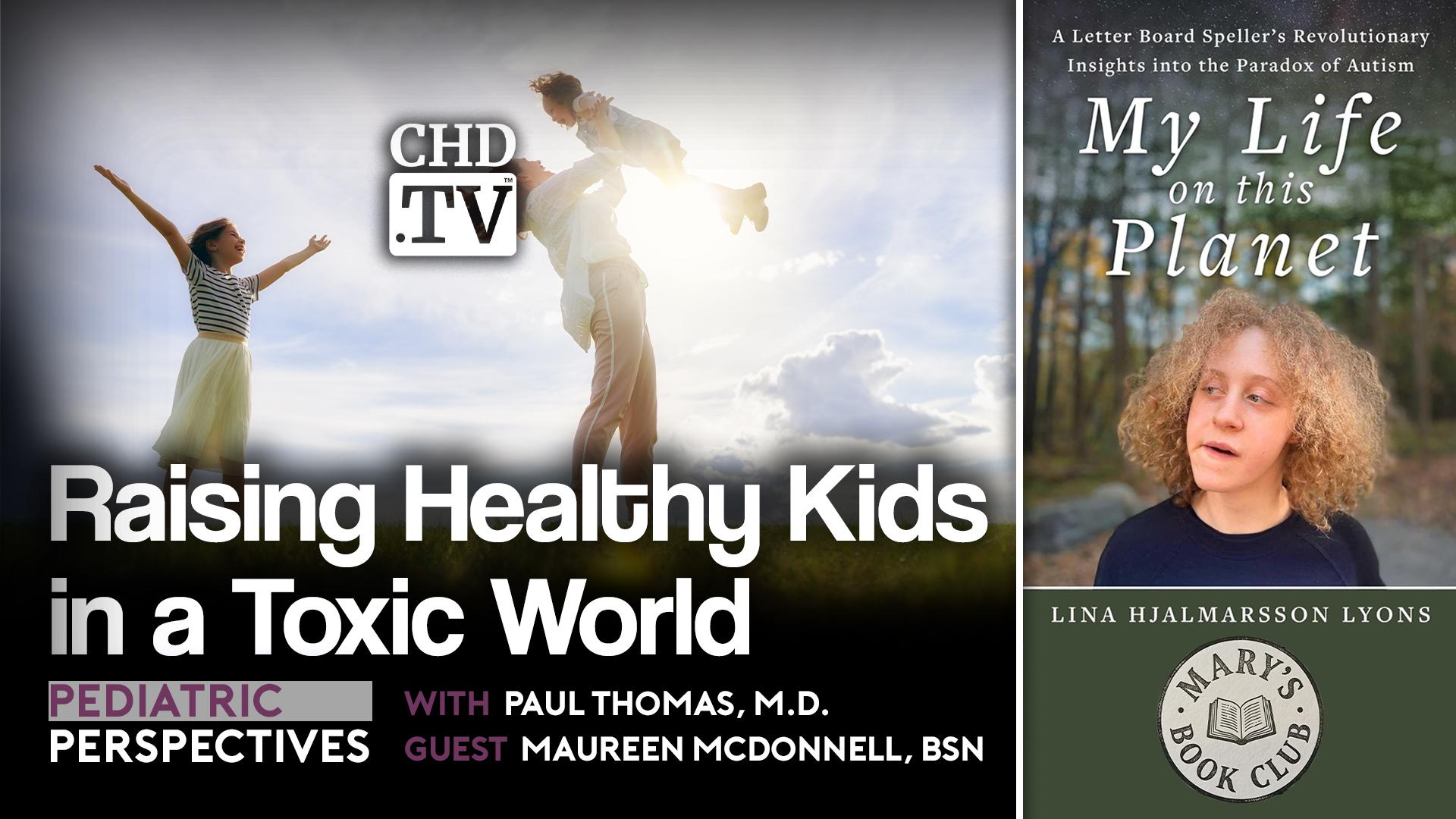 Raising Healthy Kids in a Toxic World + Mary's Book Club