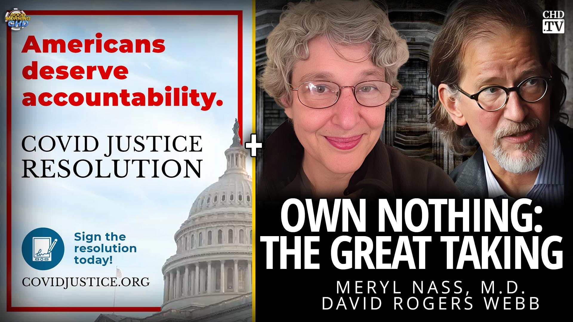 Breaking: COVID Justice Resolution + Own Nothing: The Great Taking