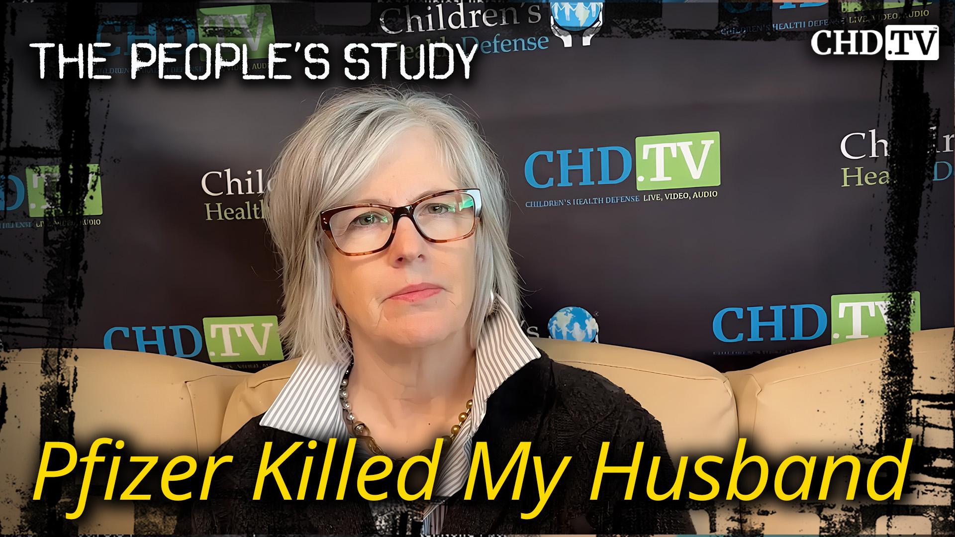 Pfizer Killed My Husband