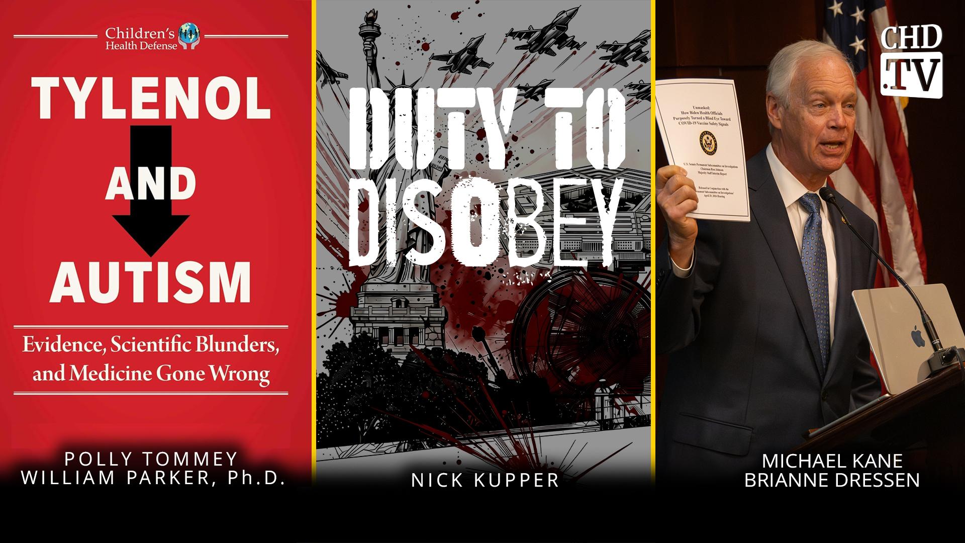 Tylenol & Autism + Duty To Disobey + Sen. Johnson's Bombshell Op Ed