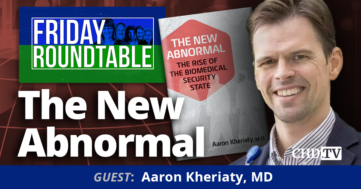 The New Abnormal With Aaron Kheriaty, M.D.