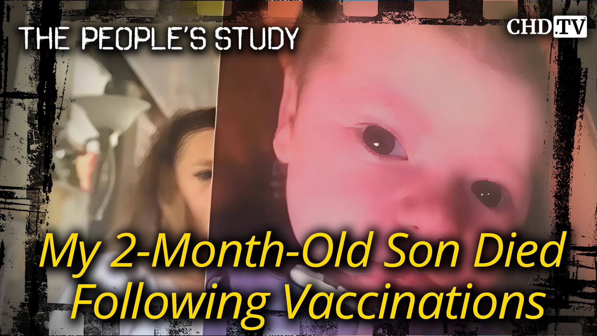 My 2-Month-Old Son Died Following Vaccinations