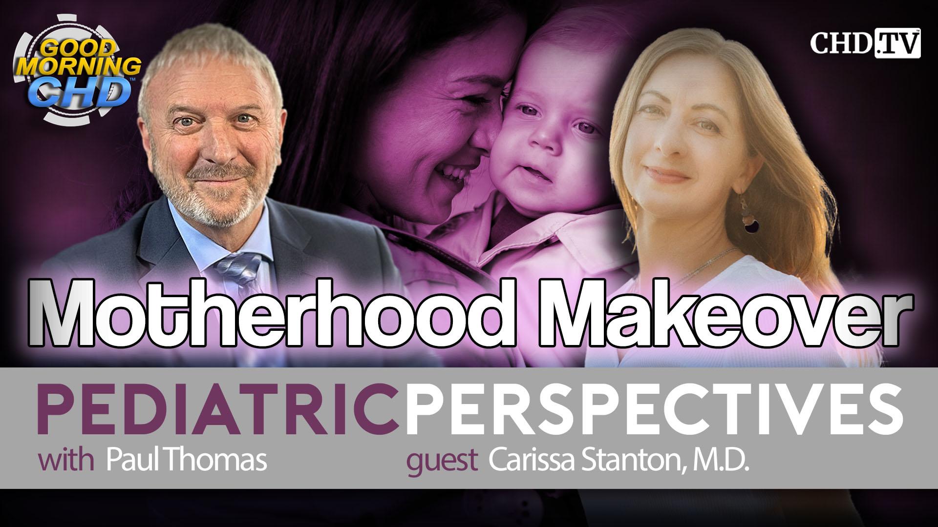 Motherhood Makeover